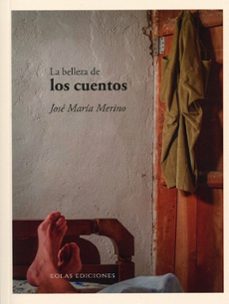 la belleza de los cuentos-jose maria merino-9788410057500