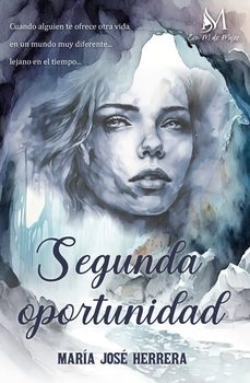 segunda oportunidad-maria jose herrera-9788410102200