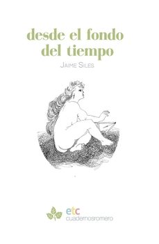 desde el fondo del tiempo-jaime siles-9788410122000