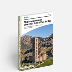 the romanesque churches in the vall de boi-carles puigferrat i oliva-9788410127500