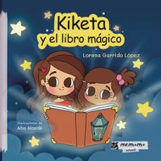 kiketa y el libro magico (ebook)-9788410156500