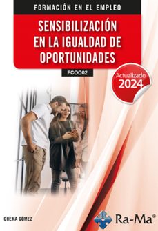 (fcoo02) sensibilizacion en la igualdad de oportunidades-chema gomez-9788410181700