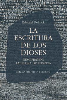 la escritura de los dioses (ebook)-edward dolnick-9788410183100