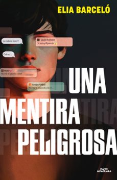 una mentira peligrosa-elia barcelo-9788410190900