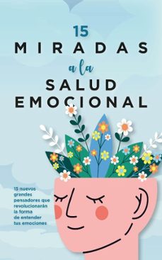 15 miradas a la salud emocional (ebook)-9788410354500