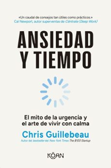 ansiedad y tiempo (ebook)-chris guillebeau-9788410358300