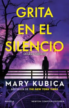 grita en el silencio-mary kubica-9788410359000