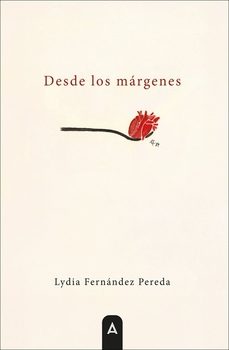 desde los márgenes-lydia fernandez pereda-9788410374300