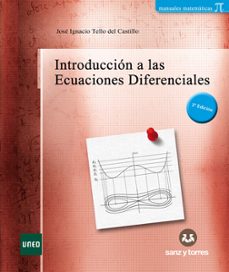 introduccion a las ecuaciones diferenciales-jose ignacio tello del castillo-9788410409200