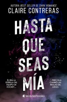 hasta que seas mia-claire contreras-9788410425200