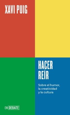 hacer reir (serie endebate) (ebook)-xavi puig-9788410433700