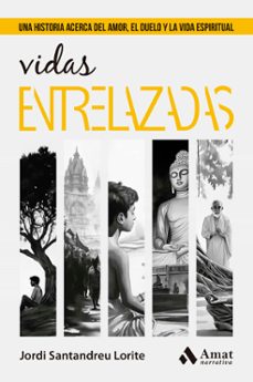 vidas entrelazadas-jordi santandreu lorite-9788410451100
