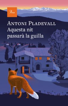 aquesta nit passara la guilla-antoni pladevall-9788410488700