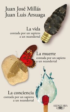 estuche la vida, la muerte y la conciencia contadas por un sapiens a un neandertal (de un sapiens a un neandertal) (ebook)-juan jose millas-juan luis arsuaga-9788410496200