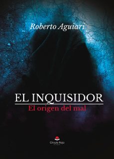 el inquisidor. el origen del mal (ebook)-9788410612600