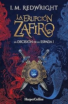 la erupcion zafiro-i. m. redwright-9788410646100