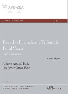 derecho financiero y tributario foral vasco. parte general-alberto atxabal rada-9788410705500