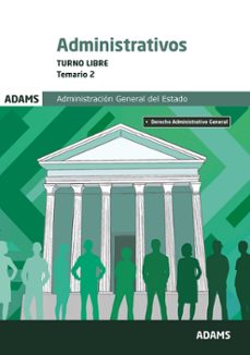 temario 2 administrativos administracion del estado. turno libre-9788410773400