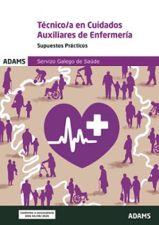 supuestos prácticos técnico/a en cuidados auxiliares de enfermería servizo galego de saúde-9788410775800