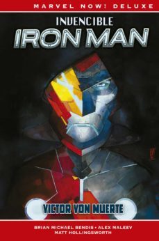 invencible iron man 3. victor von muerte (marvel now! deluxe)-brian michael bendis-alex maleev-matt hollingsworth-9788411013000