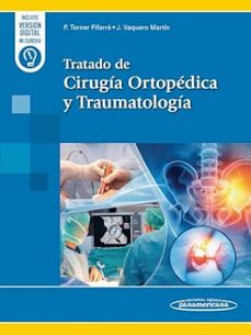tratado de cirugía ortopédica y traumatología-pere torner pifarre-javier vaquero martin-9788411063500