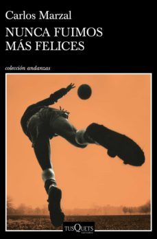 nunca fuimos mas felices (ebook)-9788411070300