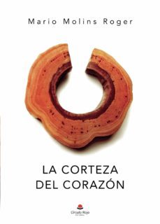 la corteza del corazon (ebook)-9788411151900