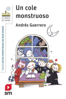 un cole monstruoso-andres guerrero-9788411201100