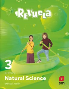 natural science 3º educacion primaria  proyecto revuela castilla y león ed 2022 mec-9788411207300