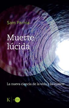 muerte lucida-sam parnia-9788411213400