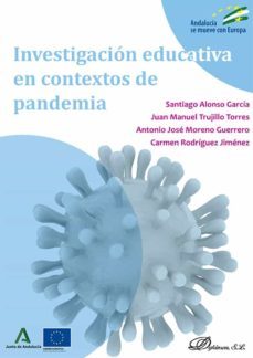 investigacion educativa en contextos de pandemia. (ebook)-juan manuel trujillo torres-9788411220200
