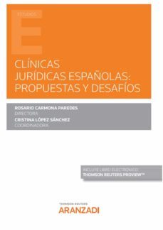 clinicas juridicas españolas: propuestas y desafios-rosalia carmona paredes-9788411242400