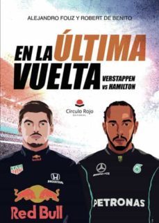 en la ultima vuelta: verstappen vs hamilton-alejandro fouz-robert de benito-9788411287500