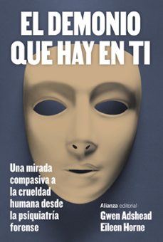 el demonio que hay en ti-gwen adshead-eileen horne-9788411485500