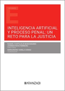 inteligencia artificial y proceso penal: un reto para la justicia-9788411637800