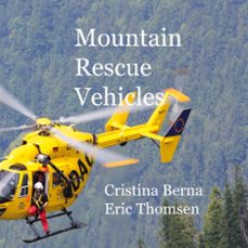 mountain rescue vehicles-cristina berna-eric thomsen-9788411747400