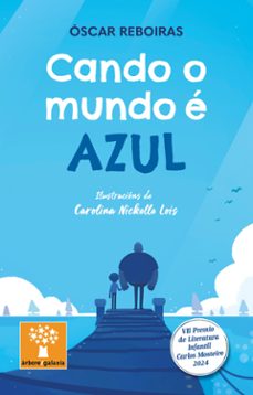 cando o mundo e azul-oscar reboiras-9788411764100