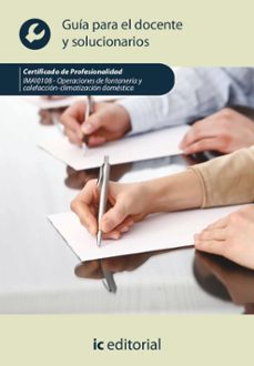 (i.b.d.) imai0108 operaciones de fontaneria y calefaccion-climatizacion domestica.  guia para el docente-s.l. innovacion y cualificacion-9788411842600
