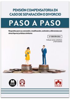 pension compensatoria en caso de separacion o divorcio. paso requ isitos para su concesion, modificacion, extincion y dife-antonio salas carceller-9788411946100
