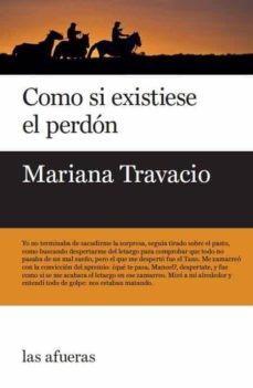 como si existiese el perdon-mariana travacio-9788412145700