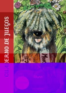 cuaderno de juegos-maria castro-sonia negrete-dahlov ipcar-9788412217100