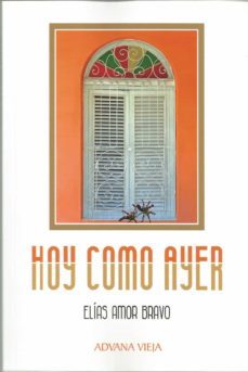 hoy como ayer-elias amor bravo-9788412292800