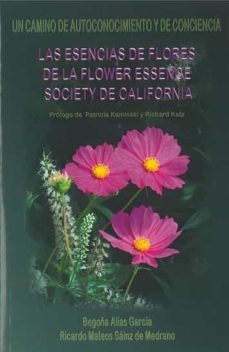 las esencias de flores de la flower essence society de california-begoña alias garcia-9788412296600
