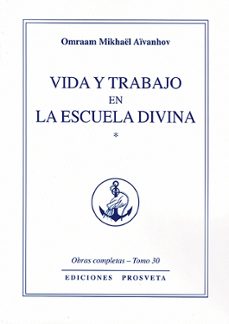 vida y trabajo en la escuela divina (ebook)-omraam mikh¤el a¯vanhov-9788410379527
