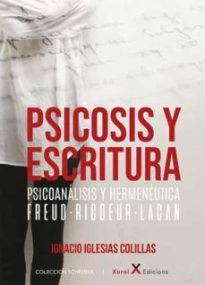 psicosis y escritura-ignacio iglesias colillas-9788412559200