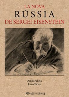 la nova rússia de sergei eisenstein-amat pellejà-9788412785500