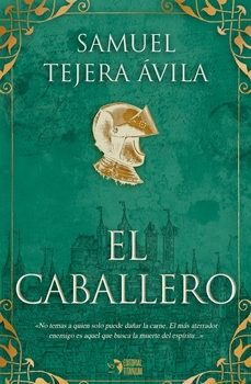 el caballero-samuel tejera avila-9788412792300