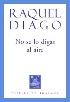 no se lo digas al aire-raquel diago-9788412866100