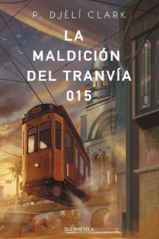 la maldicion del tranvia 015-9788412890600