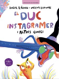 el duc instagramer i altres contes-angel lazaro-9788412916300